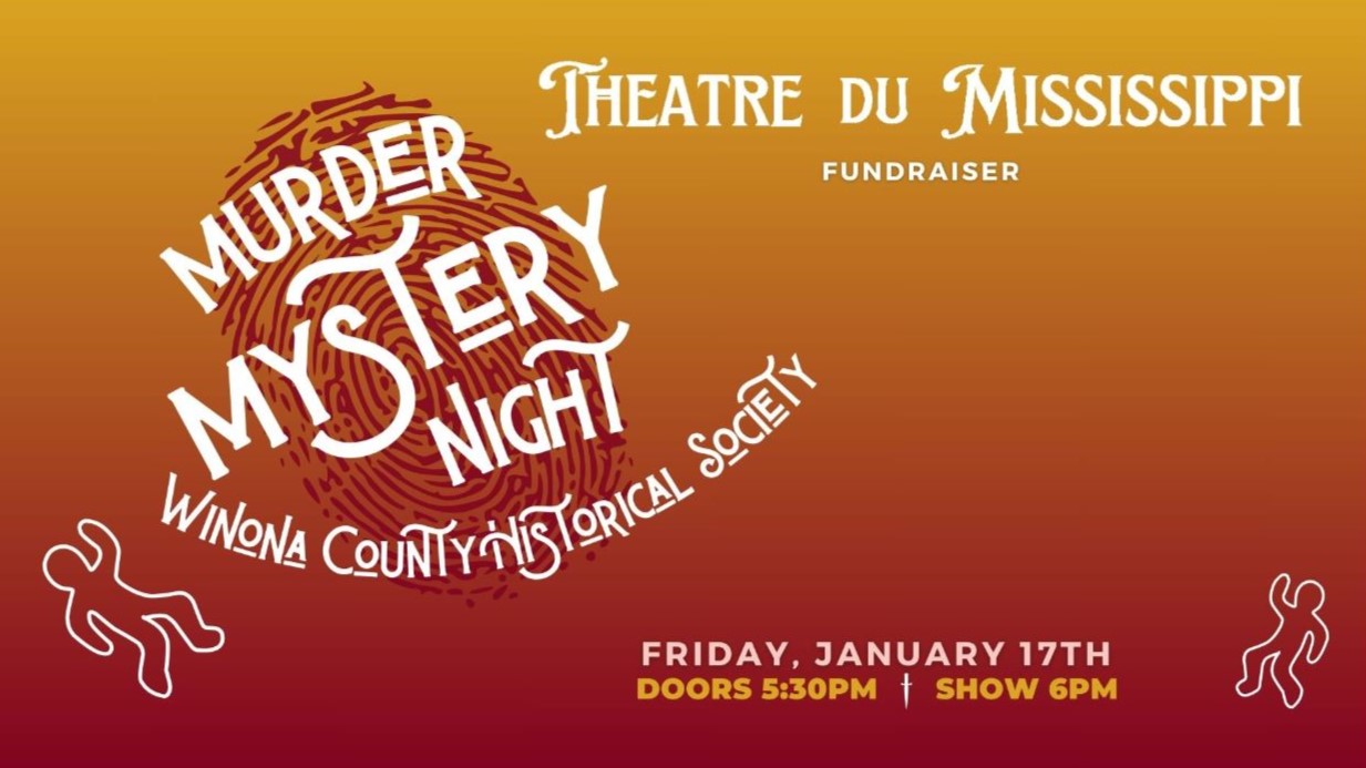 Theatre du Mississippi fundraiser at Winona County Historical Society